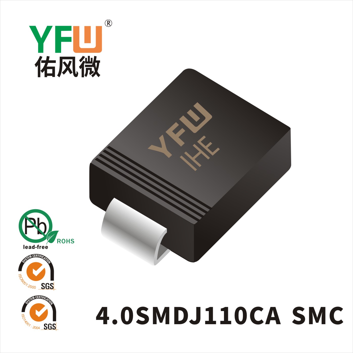 4.0SMDJ110CA SMC(DO-214AB)_Marking: IHE _Transient Voltage Suppressor Diode_YFW brand